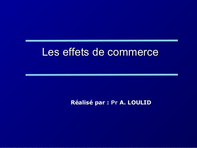 Effets de commerce comptabilité générale pdf Effets de commerce comptabilité générale pdf