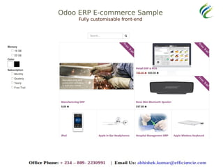 Odoo ERP E-commerce Sample
Fully customisable front-end
 