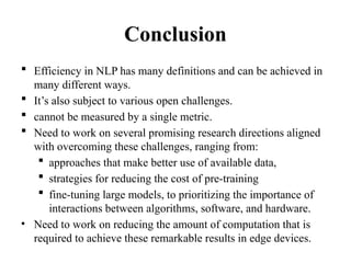 Efficiency_Methods in Natural Language Processing | PPTX