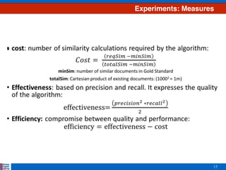 17
Experiments: Measures
 