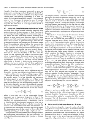 denote the ratio of the time for
        Model
                                                                        data transmission to the whole time. Since only a link can
The proposed scheme can be implemented on top of                        convey data traffic at a time within a cluster, the sum of the
various physical (PHY) and medium access control                        airtime ratios of the links in a cluster cannot exceed  