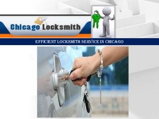 Efficient Locksmith SERVICE In Chicago

 