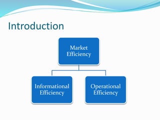 Definition of Efficient Markets
 An efficient capital market is a market that is efficient in
processing information.
 W...