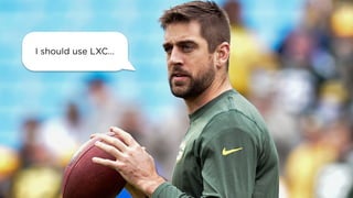 I should use LXC…
 