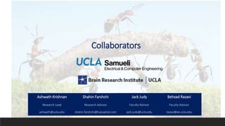 Collaborators
Ashwath Krishnan
Research Lead
ashwath@ucla.edu
Jack Judy
Faculty Advisor
jack.judy@ucla.edu
Behzad Razavi
Faculty Advisor
razavi@ee.ucla.edu
Shahin Farshchi
Research Advisor
shahin.farshchi@luxcapital.com
 