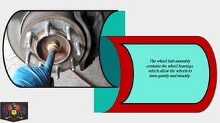 Efficient Steps for Installation of the Wheel Hub Assembly | PPTX