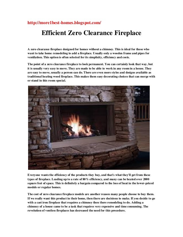 Efficient zero clearance fireplace