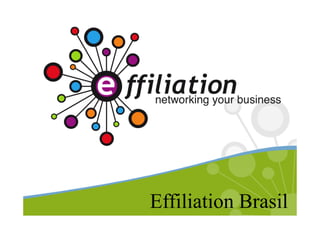 Effiliation Brasil
 