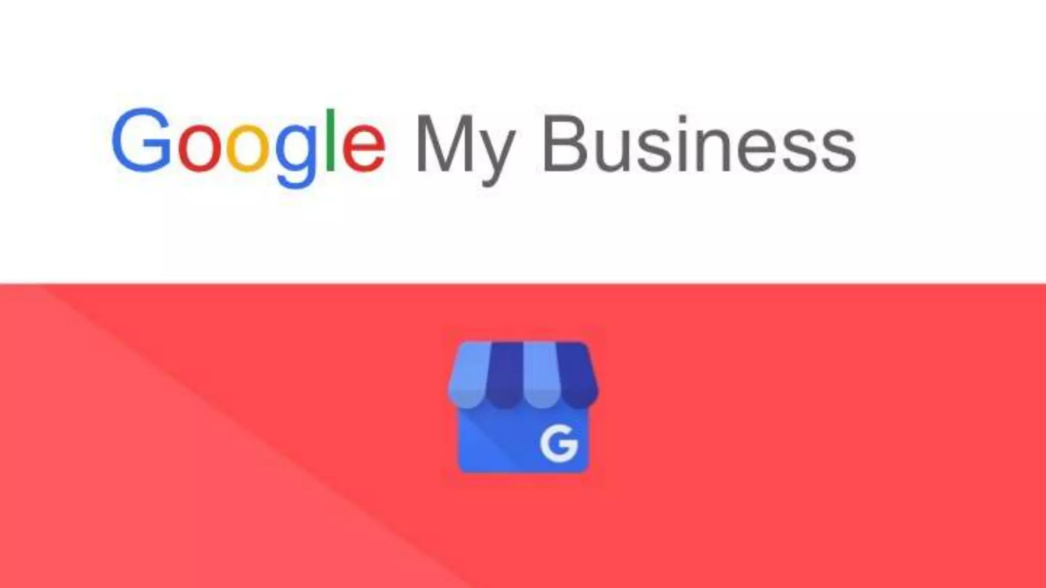 Google My Business
 