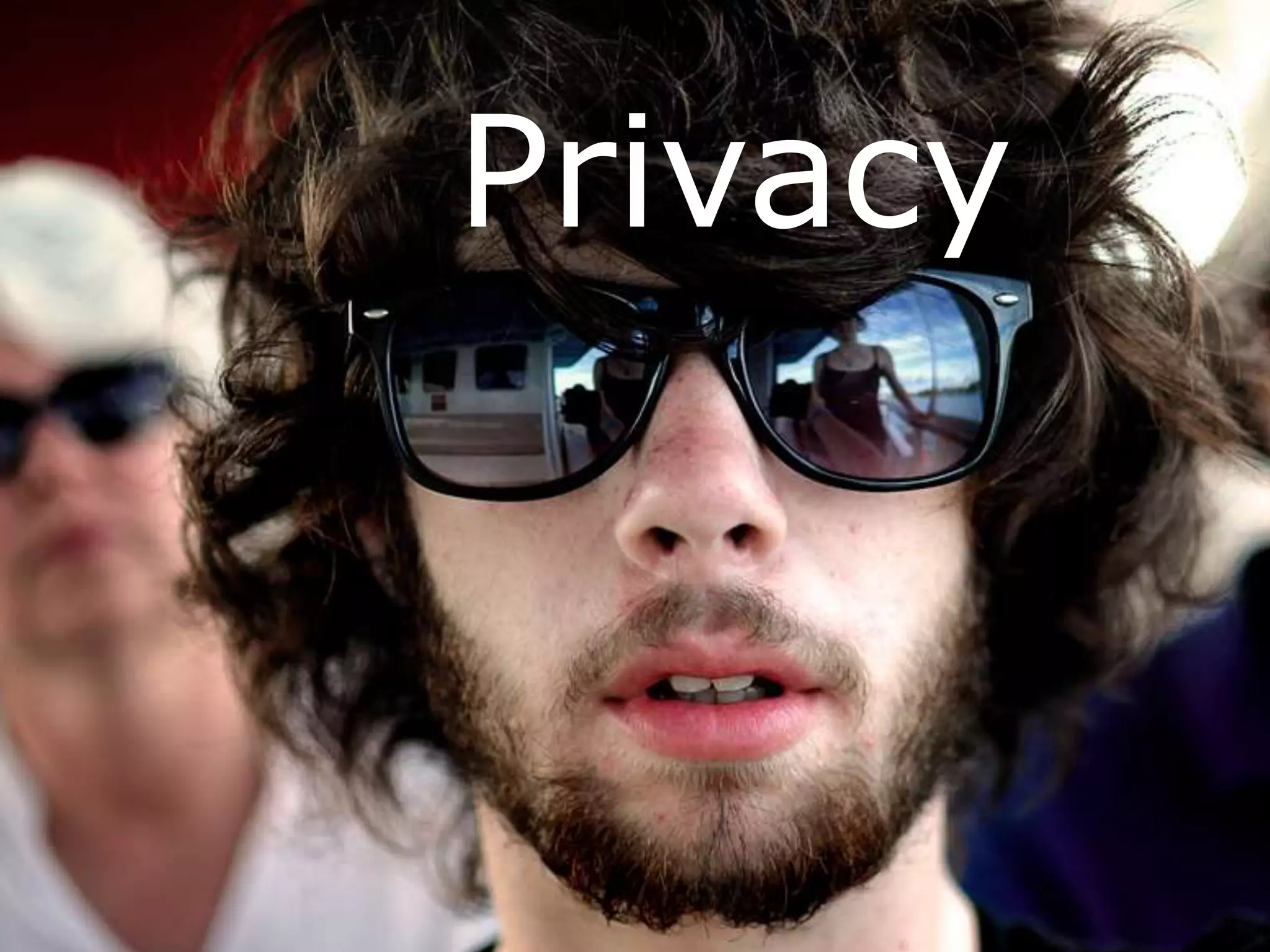 Privacy
 