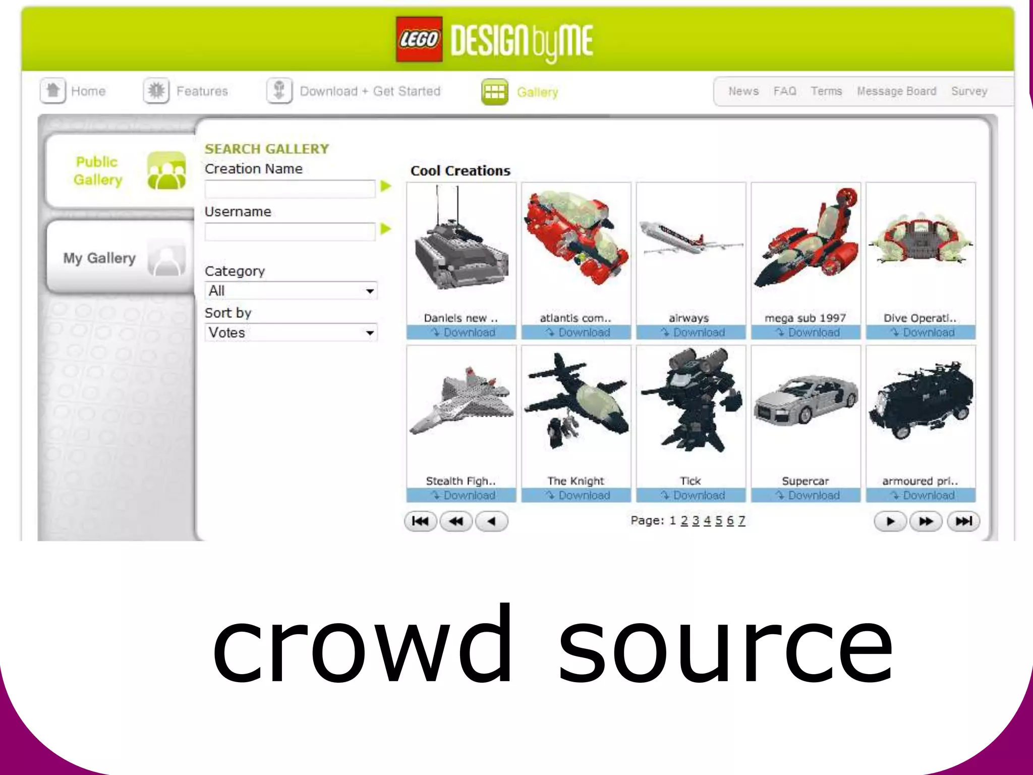 crowd source
 