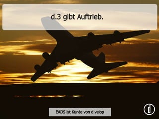 Schön entspannen, dank d.3!Pantaenius Yachtversicherungen ist Kunde von d.velop