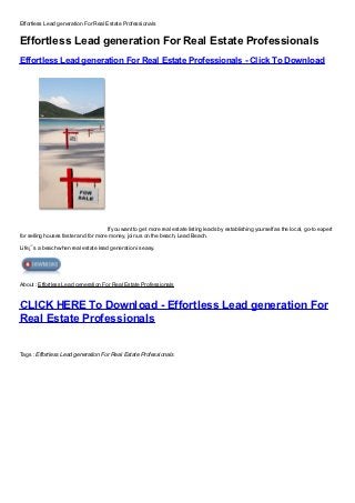 Effortless Lead generation For Real Estate Professionals


Effortless Lead generation For Real Estate Professionals
Effortless Lead generation For Real Estate Professionals - Click To Download
Free, Buy, Full Version, Cracked, Free Download, Full Download, Nulled, Review, key, kEygen, Serial No, Serial Number, Serial Code, Patched, Registration Key, Registration Code, Plugin, Plug




in, Working                           If you want to get more real estate listing leads by establishing yourself as the local, go-to expert
for selling houses faster and for more money, join us on the beach, Lead Beach.
Life¡¯s a beach when real estate lead generation is easy.




About : Effortless Lead generation For Real Estate Professionals


CLICK HERE To Download - Effortless Lead generation For
Real Estate Professionals
Free, Buy, Full Version, Cracked, Free Download, Full Download, Nulled, Review, key, kEygen, Serial No, Serial Number, Serial Code, Patched, Registration Key, Registration Code, Plugin, Plug
in, Working

Tags : Effortless Lead generation For Real Estate Professionals Effortless Lead generation For Real Estate Professionals Free, Effortless Lead generation For Real
Estate Professionals Full Download, Effortless Lead generation For Real Estate Professionals Cracked, Effortless Lead generation For Real Estate Professionals Nulled,Effortless Lead generation For
Real Estate Professionals Key, Effortless Lead generation For Real Estate Professionals Keygen, Effortless Lead generation For Real Estate Professionals Serial No, Effortless Lead generation For
Real Estate Professionals Serial Number, Effortless Lead generation For Real Estate Professionals Serial Code, Effortless Lead generation For Real Estate Professionals Patched, Effortless Lead
generation For Real Estate Professionals Registration Key, Effortless Lead generation For Real Estate Professionals Registration Code,Effortless Lead generation For Real Estate Professionals
Registration Number, Effortless Lead generation For Real Estate Professionals Plugin, Effortless Lead generation For Real Estate Professionals Working
 