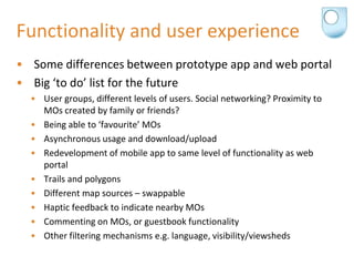 Same Application Functionality Situ8: browsing and capturing geolocated user-created content | PPTX