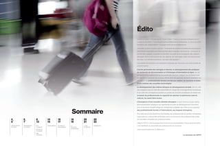 Édito
Quelle formation ? Quelle école ? Quel métier ? Dans un monde professionnel en
constante évolution, il vous faudra faire la différence en entreprise. Le choix de votre
formation est prépondérant. Il engage votre avenir professionnel.
Vous êtes curieux d’autres cultures ? Vous avez de solides compétences linguistiques,
deux atouts essentiels pour faire carrière dans le secteur du tourisme : concevoir et
vendre des voyages, conseiller la clientèle, accueillir et accompagner des visiteurs
étrangers dans la découverte de nos régions, de notre pays, créer une structure en
lien avec une activité touristique, manager des équipes ?
Les métiers du tourisme sont fortement impactés par l’évolution de notre société de
consommation.
L’accès généralisé des ménages à internet, le développement des pratiques
de recherche de documentation et d’échanges d’information en ligne, sur les
territoires et leur patrimoine, sur la qualité des services, obligent les professionnels
du tourisme à repenser les services offerts dans les agences, les tours opérators qui
ont besoin de professionnels formés à la fois aux métiers du tourisme et dotés
d’une maîtrise des nouvelles technologies.
Le développement des critères éthiques du développement durable, tant du côté
des voyageurs que du côté des collectivités en charge des aménagements touristiques
et du côté des concepteurs (publics ou privés) de produits touristiques se traduit par
le besoin de professionnels en capacité de valoriser le patrimoine naturel,
culturel, les savoir-faire locaux.
L’émergence d’une nouvelle clientèle étrangère à hauts revenus (russe, arabe,
latino-américaine, asiatique) qui représente un pôle de développement important
pour le tourisme réceptif oblige les entreprises à adapter leur offre ce qui suppose
des professionnels formés à l’interculturel, aux langues étrangères.
Pour faire face à ces évolutions importantes, les professionnels du secteur, entreprises,
organisations, collectivités territoriales sont à la recherche de professionnels dotés
de nouvelles compétences professionnelles.
Intégrer l’EFHT, c’est la perspective d’une bonne employabilité à l’issue de la formation,
c’est bénéficier du savoir-faire de professionnels du tourisme.
Votre personnalité fera la différence !
La direction de l’EFHT
Sommaire
PRÉSENTATION
DE L’EFHT
ORGANISATION
DU CURSUS
BTS
TOURISME
BACHELOR
TOURISME
MBA
TOURISME
TÉMOIGNAGES RYTHMES ET
FINANCEMENT
LA
RELATION
ENTREPRISES
LA VIE
ÉTUDIANTE
8
13
14
15
4
5
6
7
16
17
18
19
20
21
ADMISSIONS
22
23
 