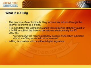 E Filing Presentations : Income Tax India | PPT