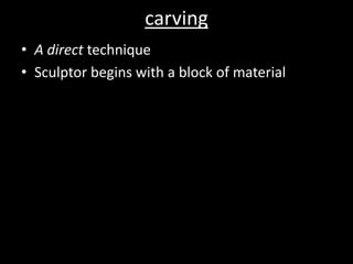 assemblingAssemblage – Various individual parts can be placed on or near each otherSometimes this art is called “found object”