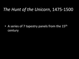 The Hunters Enter the Woods