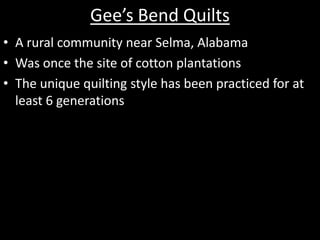 Women of Gee's Bend, Alabama, quilting, 2005