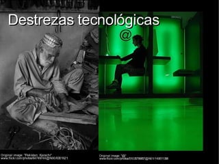 Destrezas tecnológicas 