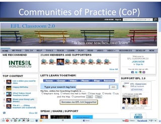 Communities of Practice (CoP)

 