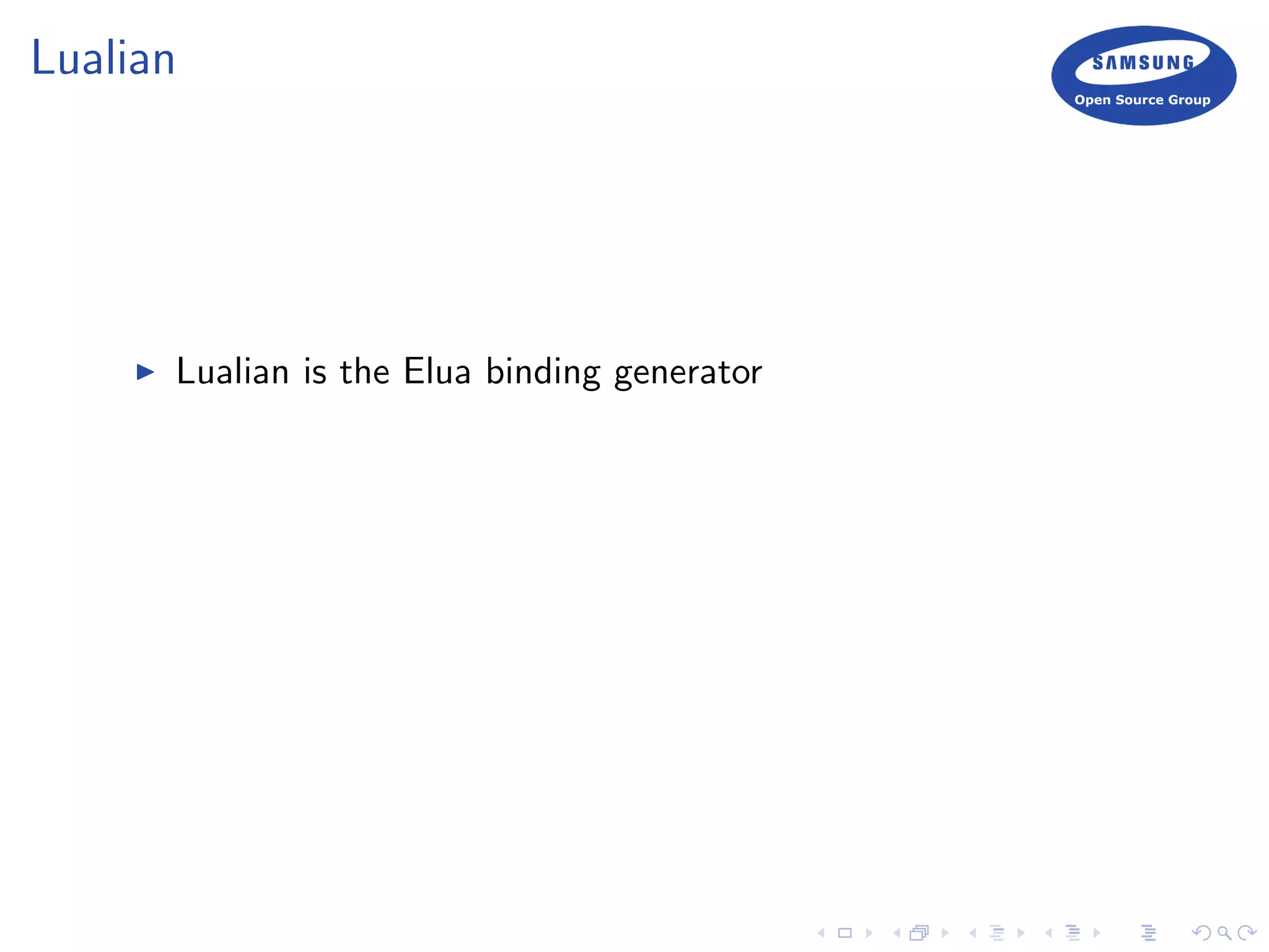 Lualian
Lualian is the Elua binding generator
 
