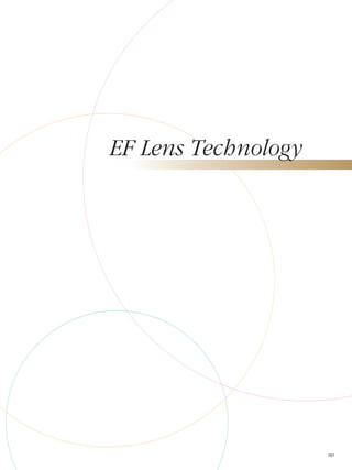 161
EF Lens Technology
 