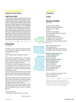 95
GE PORTUGUÊS 2018
ARTIGO PINTURA
CONEXÕES
Paranoia ou mistificação?
Monteiro Lobato
Há duas espécies de artistas. Uma composta
dos que veem as coisas e em consequência fazem
arte pura, guardados os eternos ritmos da vida, e
adotados, para a concretização das emoções esté-
ticas, os processos clássicos dos grandes mestres.
(...)
A outra espécie é formada dos que veem anor-
malmente a natureza e a interpretam à luz das
teorias efêmeras, sob a sugestão estrábica de es-
colas rebeldes, surgidas cá e lá como furúnculos
da cultura excessiva.
(...)
Embora se deem como novos, como precurso-
res de uma arte a vir, nada é mais velho do que
a arte anormal ou teratológica: nasceu como a
paranoia e a mistificação.
(...)
Sejamos sinceros: futurismo, cubismo, impres-
sionismo e tutti quanti não passam de outros
ramos da arte caricatural. É a extensão da cari-
catura a regiões onde não havia até agora pene-
trado. Caricatura da cor, caricatura da forma –
mas caricatura que não visa, como a verdadeira,
ressaltar uma ideia, mas sim desnortear, aparva-
lhar, atordoar a ingenuidade do espectador.
(...)
A pintura da sra. Malfatti não é futurista, de
modo que estas palavras não se lhe endereçam
em linha reta; mas como agregou à sua exposição
uma cubice, queremos crer que tende para isso
como para um ideal supremo.
(...)
http://www.pitoresco.com.br/brasil/anita/lobato.html
DOIS GRUPOS
O autor divide os
artistas em dois grupos.
Um formado pelos
acadêmicos, fiéis aos
modelos clássicos de
composição, e o outro
pelos modernistas. Ele
os desqualifica, usando
os adjetivos “efêmeras”,
“estrábica” e “rebeldes”.
ANITA MALFATTI
Lobato volta-se ao alvo
de seu texto: os quadros
de Malfatti. O autor se
coloca como exceção
diante da receptividade
com que parte dos
críticos acolheu a pintura
da artista. Para além das
críticas à exposição de
Malfatti, ele tomou o fato
concreto como pretexto
para vociferar contra os
ideais estéticos
do Modernismo.
PROGRESSÃO TEXTUAL
A cada argumento, Lobato
retoma a tese inicial.
Note os mecanismos
de progressão textual,
ligados à alternância
entre informações novas
e antigas.
ARTE DEGENERADA
O texto liga a arte
moderna a um suposto
processo de decadência
dos valores ocidentais.
Lobato qualifica as
produções como “arte
degenerada”, fruto de
perturbações mentais.
Neste artigo, Monteiro Lobato faz uma ácida crítica ao
trabalho da pintora Anita Malfatti e ao dos modernistas
em geral.
No quadro Caipira Picando Fumo, de 1893, Almeida
Júnior retrata a simplicidade de um homem do campo.
Todo o contexto reflete a realidade singela da pessoa,
desde suas roupas até a casa de pau a pique.
A desolação do local e a passividade do homem
lembram Jeca Tatu, caipira imortalizado por Monteiro
Lobato. Ao contrário de Abaporu (abaixo), esta pintura
está de acordo com os padrões acadêmicos de arte
defendidos por Lobato.
Em Abaporu, de 1928, Tarsila do Amaral usa cores
associadas ao Brasil e subverte as proporções
convencionais. Uma figura humana é representada com
os membros em tamanho deformado – algo impensável
para as estéticas clássicas. No Modernismo, temas
ligados ao país (como a natureza tropical) recebem
um olhar crítico – não são mais idealizados, como no
contexto romântico. O pé gigante que toca o chão
busca provocar uma reflexão sobre a ordem aparente
do mundo real.




[1] JOSÉ FERRAZ DE ALMEIDA JÚNIOR/PINACOTECA DO ESTADO DE SÃO PAULO [2] TARSILA DO AMARAL/MALBA
[1]
[2]
 