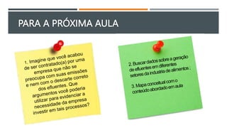 PARA A PRÓXIMA AULA
 