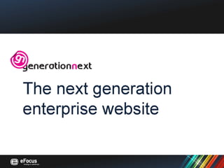 Generation Next eFocus presentatie