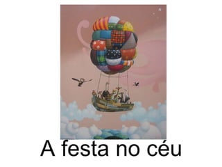 A festa no céu 