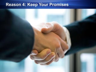 Reason 4: Keep Your Promises




1   © 2013 eFolder, Inc. All Right Reserved.
 