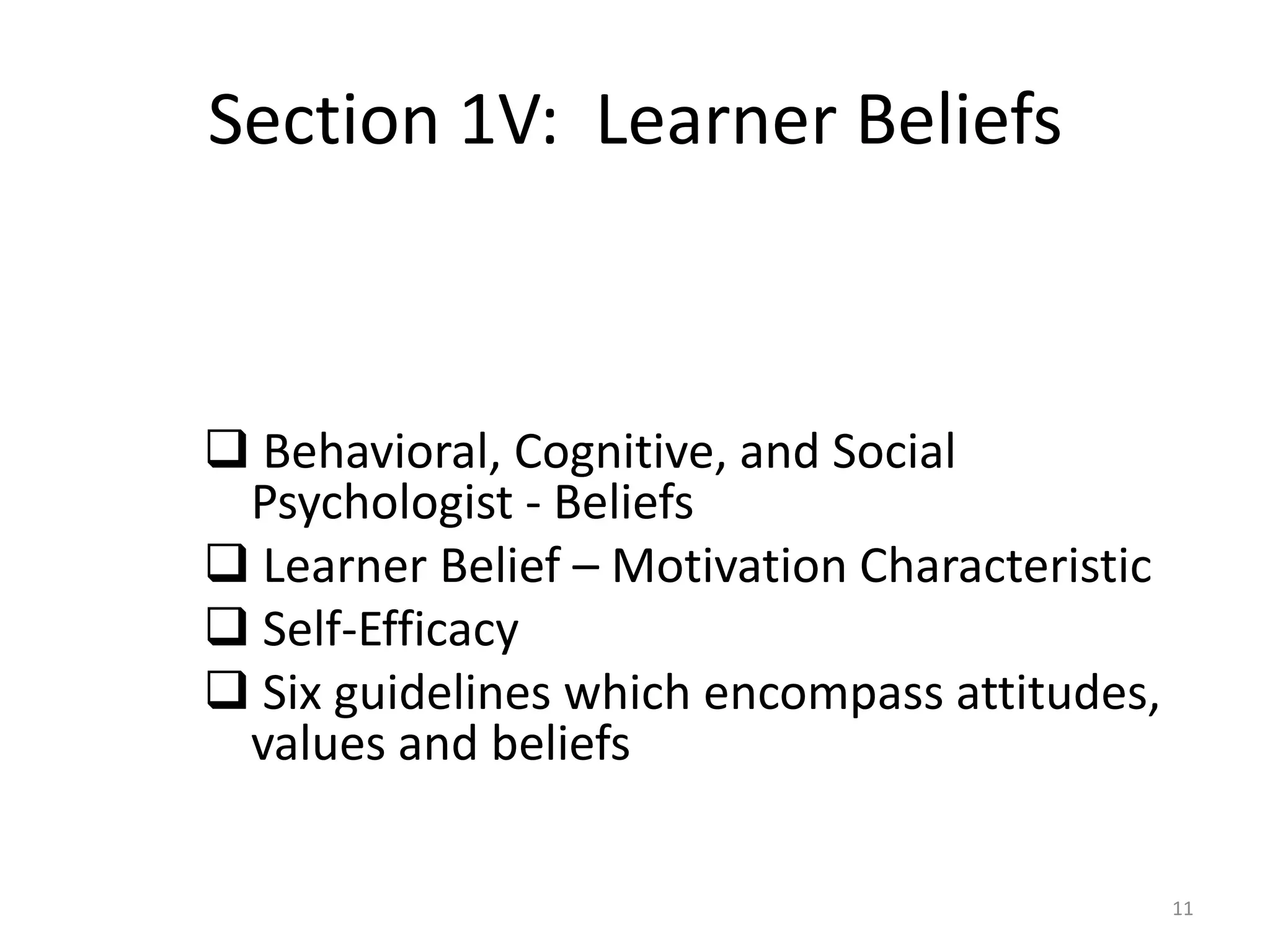   See next slide for a pictorial depiction for constructivism which includes the following components: Learning Goals, Conditions for Instruction, and Methods of Instruction.Anglin G. J. (1995). Instructional technology: Past, present, and future( 2nd ed.). Westport, CT: Libraries Unlimited.Reiser, R. A., & Dempsey J. V. (2007). Trends and issues in instructional design and technology(2nd ed.). Saddle River, N.J.: Pearson Prentice.4
