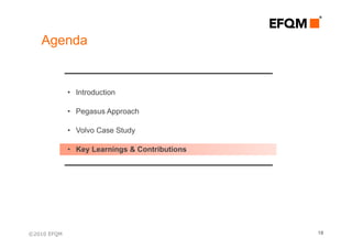 Efqm pegasus program 101108 | PPT