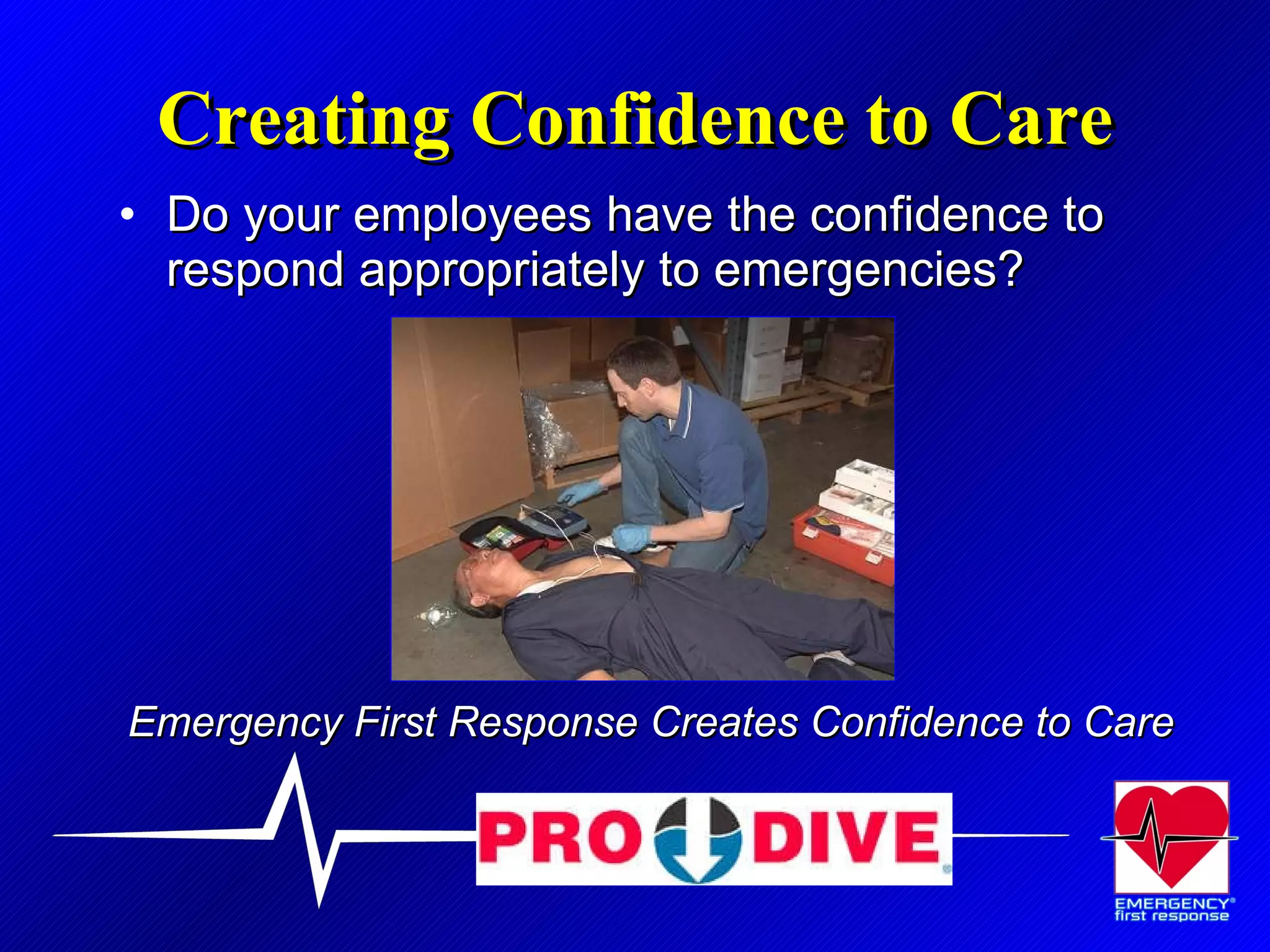 のーさん☆　EMERGENCY FIRST RESPONSE Emergency First response Presentation | PPT
