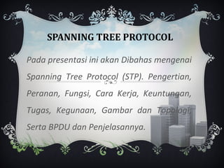 STP (Spanning Tree Protocol) | PPT