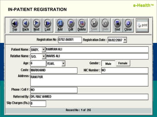 Name:  Designation: Date: February, 2004 IN-PATIENT REGISTRATION e-Health ™ e-Health ™ 
