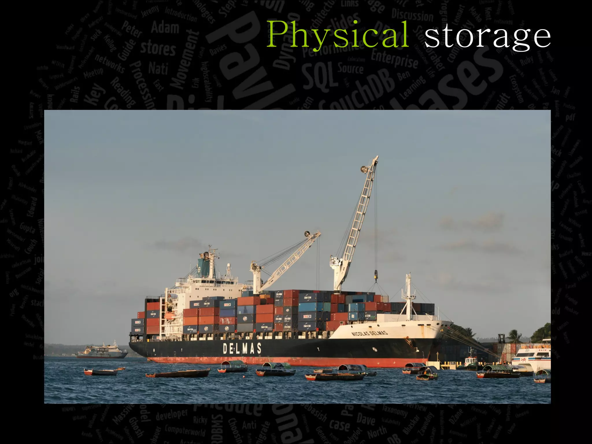 Physical  storage 