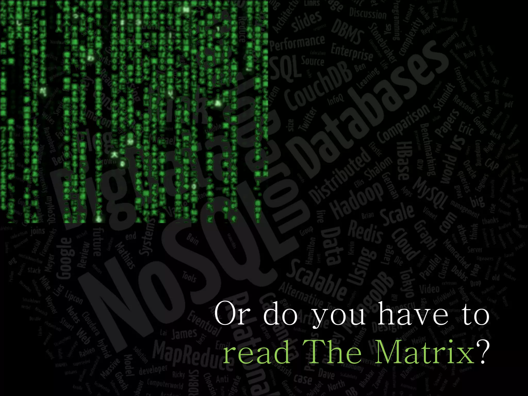 Or do you have to read The Matrix ? 