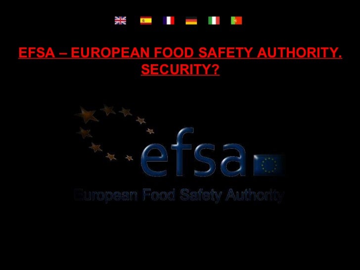 EFSA EUROPEAN FOOD SAFETY AUTHORITY