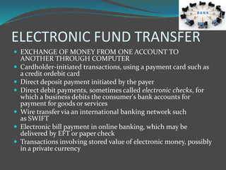 ELECTRONIC FUND TRANSFER