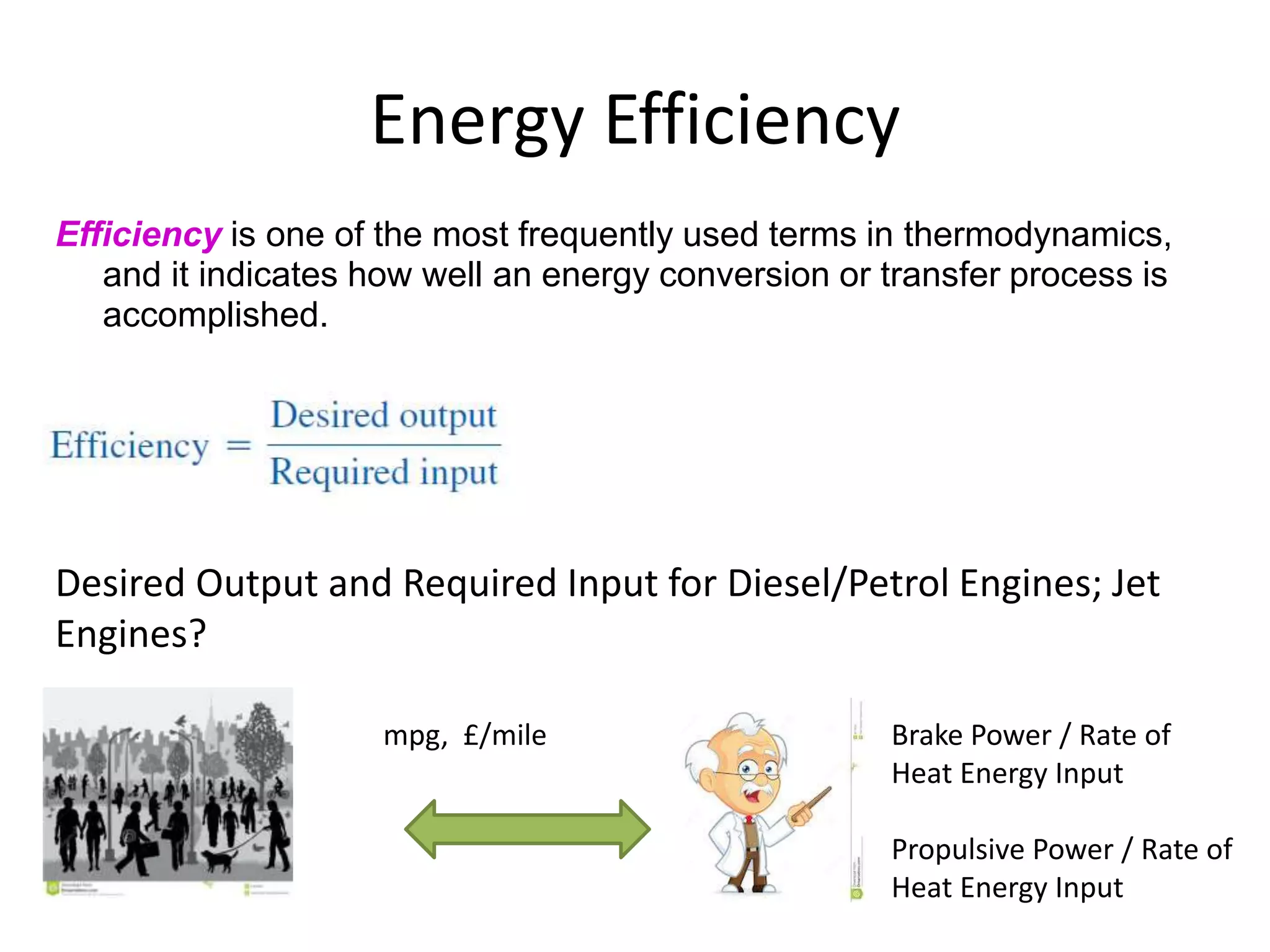Eg 261 - 2-4 laws of thermodynamics and thermodynamic efficiency | PPTX