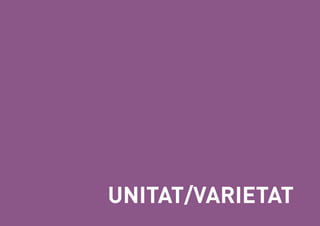 UNITAT/VARIETAT
 