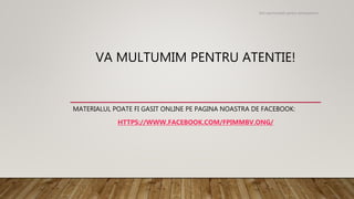 VA MULTUMIM PENTRU ATENTIE!
MATERIALUL POATE FI GASIT ONLINE PE PAGINA NOASTRA DE FACEBOOK:
HTTPS://WWW.FACEBOOK.COM/FPIMMBV.ONG/
Noi oportunitati pentru antreprenori
 