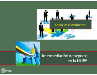 E gane presentación intermediarios de seguros