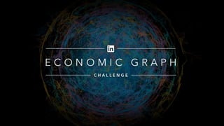 Introducing the Economic Graph Challenge
In October 2014, LinkedIn put out an open call for proposals asking researchers,
...