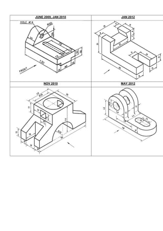 JUNE 2009, JAN 2010 JAN 2012
NOV 2010 MAY 2012
 