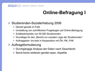 eGender: Angela Wroblewski (IHS Wien) Slide 12