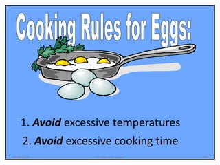 1. Avoid excessive temperatures
2. Avoid excessive cooking time
294/18/2020 Dr.Dina A.B. Awad
 
