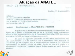Atuação da ANATEL
 